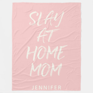 Slay At Home Mam - Gepersonaliseerd Fleece Deken