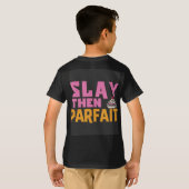 Slay dan Parfait T-shirt (Achterkant volledig)