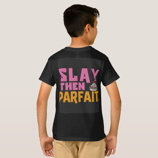 Slay dan Parfait T-shirt (Achterkant volledig)