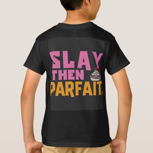 Slay dan Parfait T-shirt (Achterkant)