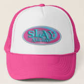 Slay de hele dag  Fun Slogan Art Oval Trucker Pet (Voorkant)