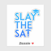 Slay de SAT sticker (Vel)