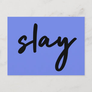 Slay   Modern minimalist Trendy Stylish Urban Blue Briefkaart