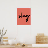 Slay | Modern minimalistisch Trendy Stylish Coral  Poster (Keuken)