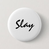 Slay Modern Trendy Ronde Button 5,7 Cm (Voorkant)