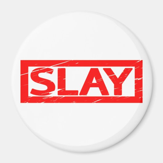 Slay Stamp Magneet (Voorkant)