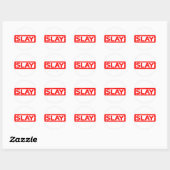 Slay Stamp Ronde Sticker (Vel)