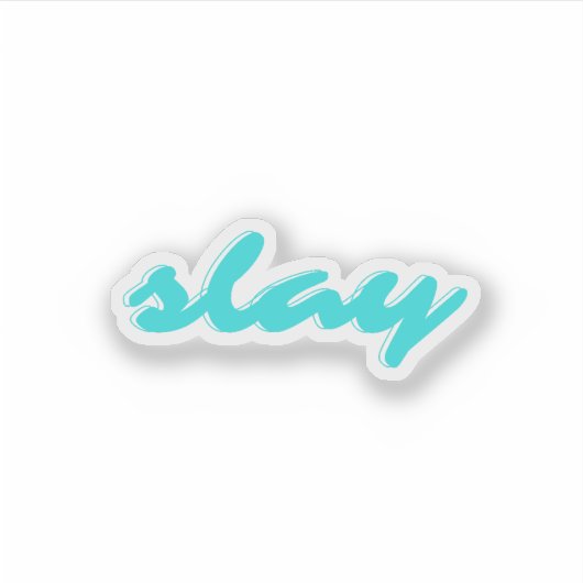 Slay Sticker (Voorkant)