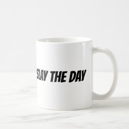 Slay the Day Koffiemok