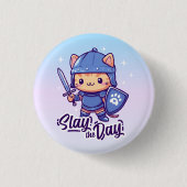 Slay the Day Ronde Button 3,2 Cm (Voorkant)