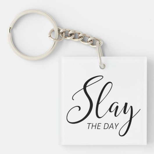 Slay the Day Sleutelhanger (Voorkant)