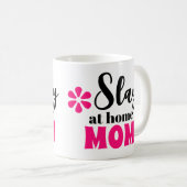 Slay Thuis Mam Cute Moederdag Gift Koffiemok (Voorkant rechts)