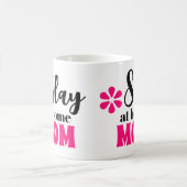 Slay Thuis Mam Cute Moederdag Gift Koffiemok (Center)