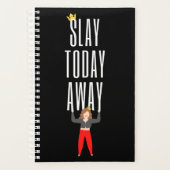 Slay Today Away Planner Black (Voorkant)