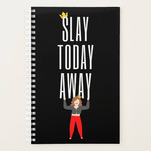 Slay Today Away Planner Black (Voorkant)