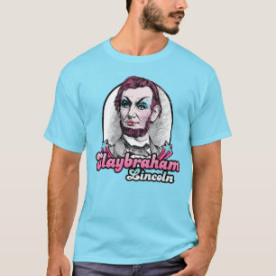 Slaybraham Lincoln T-shirt