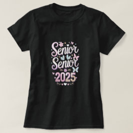 Slayin' Senior 2025 T-shirt