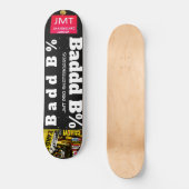 Slecht B Skateboard (Voorkant)