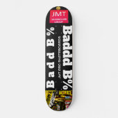 Slecht B Skateboard (Voorkant)