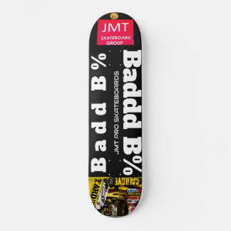 Slecht B Skateboard