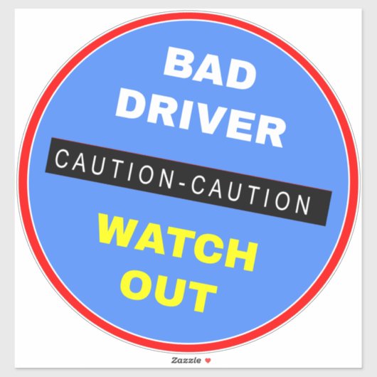 Slecht bestuurdersteken - Blauw Let op Sticker (Vel)