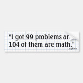 Slecht bij Wiskunde Bumpersticker (Voorkant)