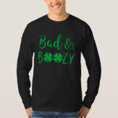 Slecht en Boozy Shirt grappig Drink Patrick's Day (Voorkant)