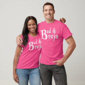 Slecht En Bruja Heksenmagie T-shirt (Unisex)