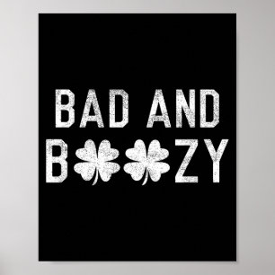Slecht en dronken St. Patrick's Day Klaver Groen Poster