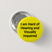 Slecht Horend en Visueel Beperkt Geel Ronde Button 3,2 Cm (Voorkant /achterkant)