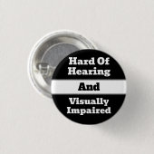 Slecht Horend & Visueel Beperkt Zwart & Wit Ronde Button 3,2 Cm (Voorkant /achterkant)