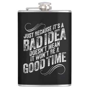 Slecht idee, goed moment heupfles