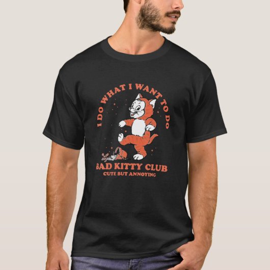 Slecht Kat Club Cute, maar vervelend T-shirt (Voorkant)