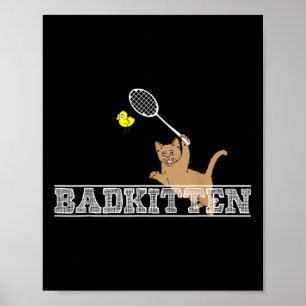 Slecht Kitten Grappig Badminton Kattenliefhebbers Poster