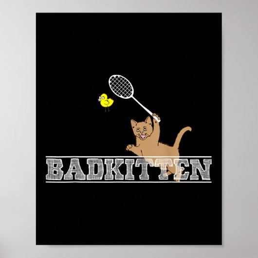 Slecht Kitten Grappig Badminton Kattenliefhebbers Poster (Voorkant)