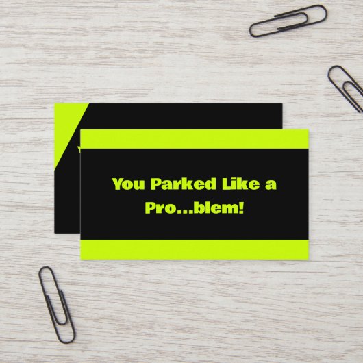 Slecht parkeren visitekaartje (Voorkant / Achterkant in situ)