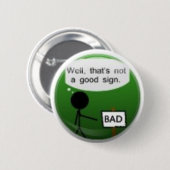 Slecht teken ronde button 5,7 cm (Voorkant /achterkant)