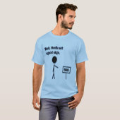 Slecht teken t-shirt (Voorkant volledig)