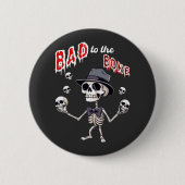 Slecht tot op het bot, grappig skelet ronde button 5,7 cm (Voorkant)