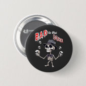 Slecht tot op het bot, grappig skelet ronde button 5,7 cm (Voorkant /achterkant)