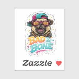 Slecht tot op het Bot Pug — Ruwe Kerel Streetwear  Sticker