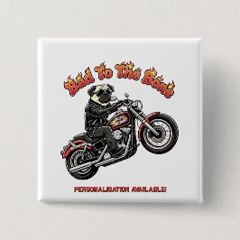 Slecht tot op het Bot "Pugly Attitude" Pugs Bikerm Vierkante Button 5,1 Cm