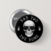 Slecht tot op het Bot Skelet Schedel 2e Verjaardag Ronde Button 5,7 Cm (Voorkant /achterkant)