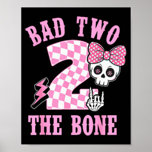 Slecht tot op het Bot Verjaardag 2 Jaar Oud Roze G Poster