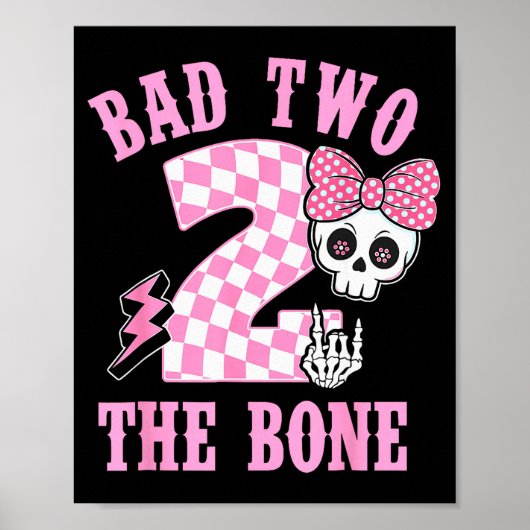 Slecht tot op het Bot Verjaardag 2 Jaar Oud Roze G Poster (Voorkant)