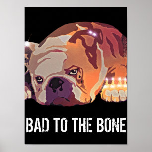 Slecht voor de Bone Bulldog tattoos en piercing Poster