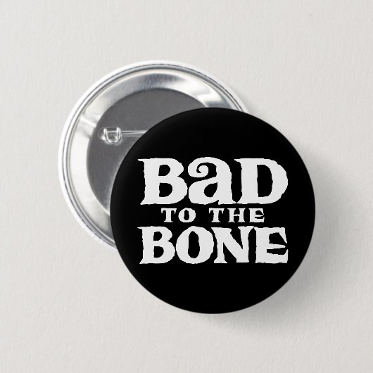 Slecht voor de Bone. Ronde Button 5,7 Cm (Voorkant /achterkant)
