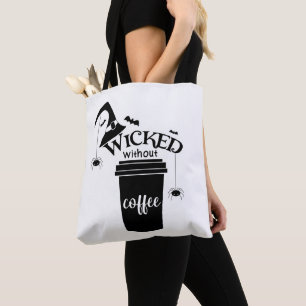 Slecht zonder koffie Schattig Grappig Zwarte Hekse Tote Bag