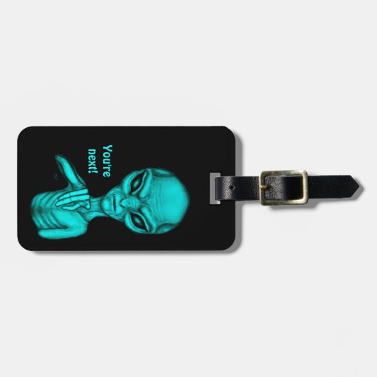 Slechte Alien, jij bent de volgende! Bagagelabel (Voorkant horizontaal)