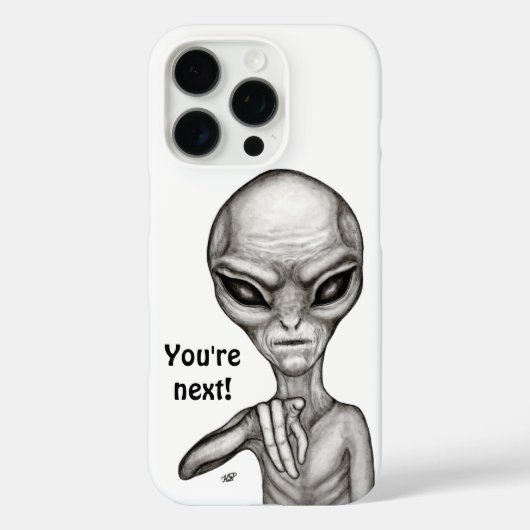 Slechte Alien, jij bent de volgende! Case-Mate iPhone Case (Achterkant)